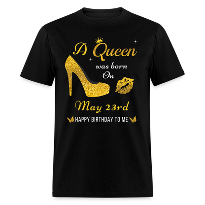 QUEEN 23RD MAY - black