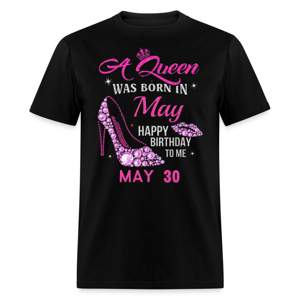 30TH MAY QUEEN UNISEX SHIRT - black