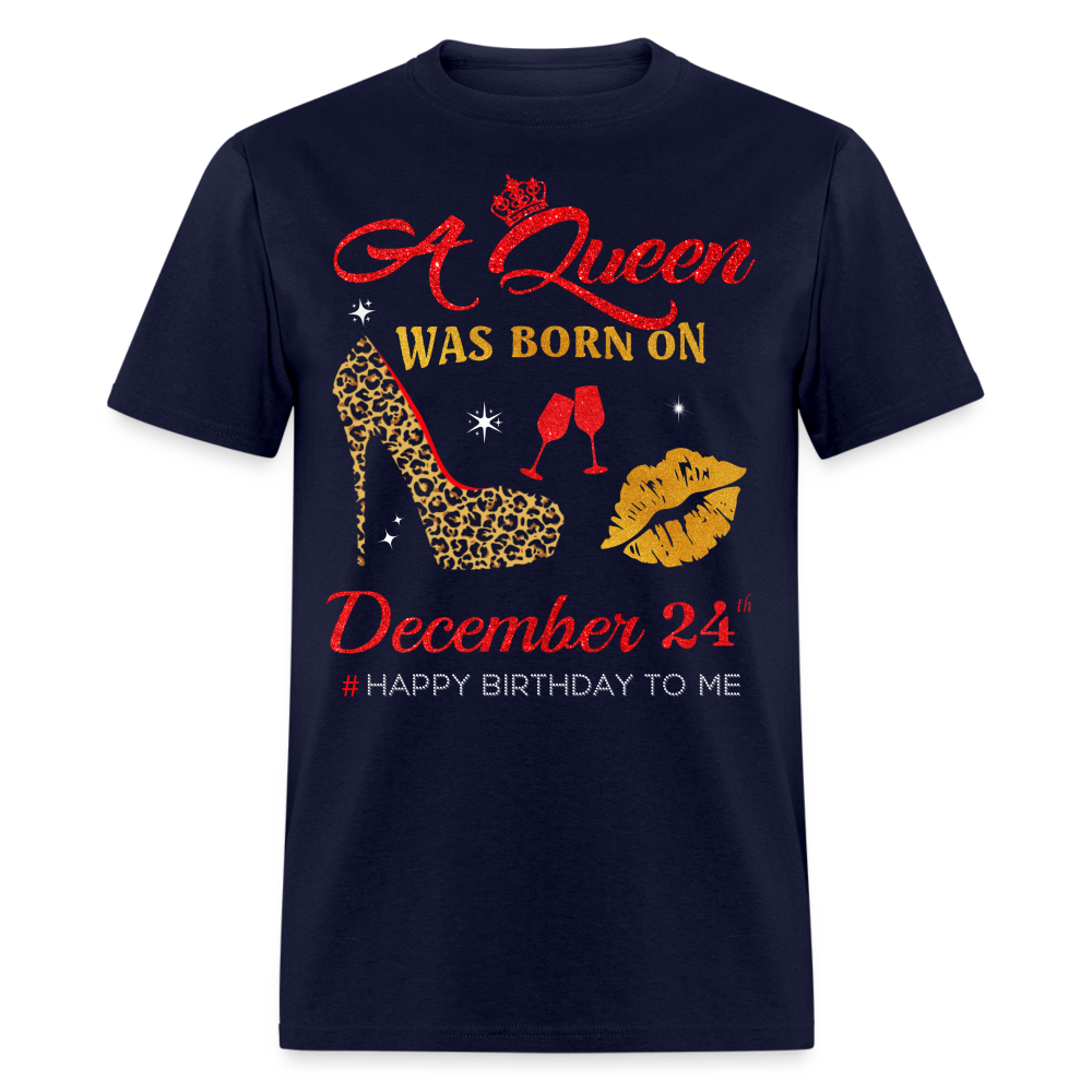 BIRTHDAY QUEEN DECEMBER 24TH SHIRT - navy
