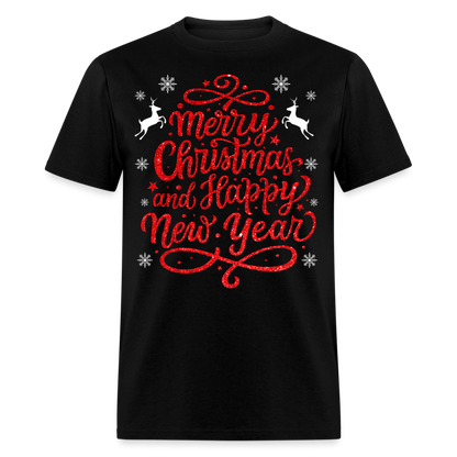 MERRY CHRISTMAS AND HAPPY NEW YEAR SHIRT - black